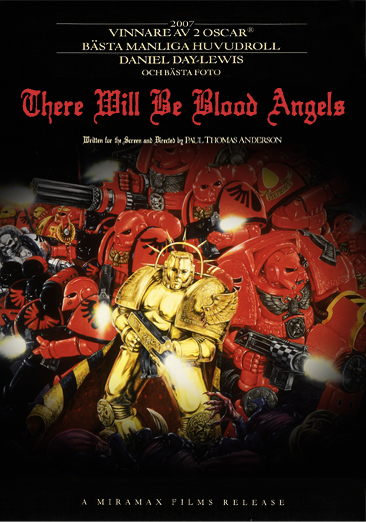There Will Be Blood Angels